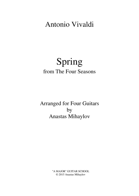 Vivaldi- Spring arr. for Guitar Quartet (arr. Anastas Mihaylov)
