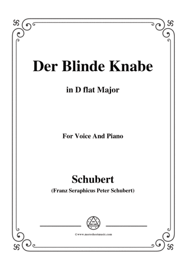 Schubert-Der Blinde Knabe,Op.101,in D flat Major,for Voice&Piano (arr. MSM)