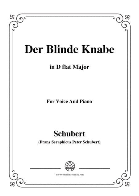 Schubert-Der Blinde Knabe,Op.101,in D flat Major,for Voice&Piano (arr. MSM)