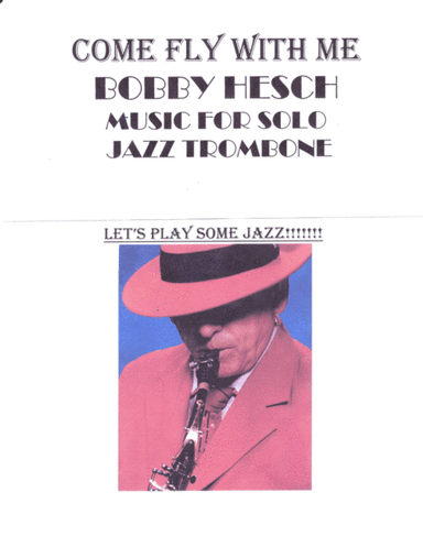 Come Fly With Me (arr. Bobby Hesch)