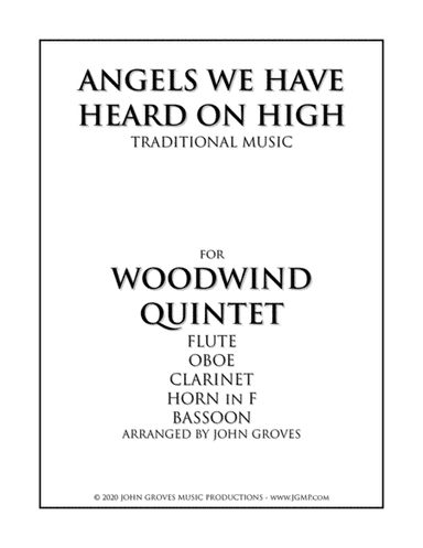 Angels We Have Heard On High - Woodwind Quintet (arr. John Groves)