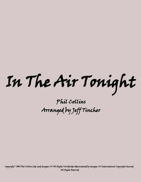 In The Air Tonight (arr. Jeff Tincher)