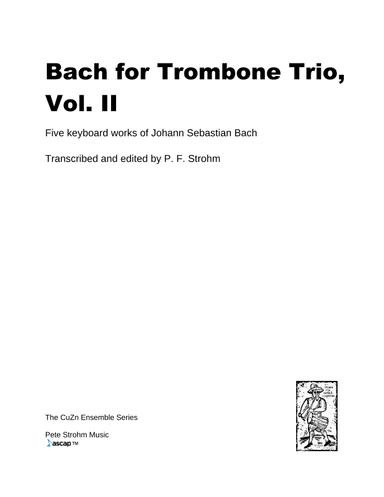 Bach for Trombone Trio, Vol. II (arr. P. F. Strohm)
