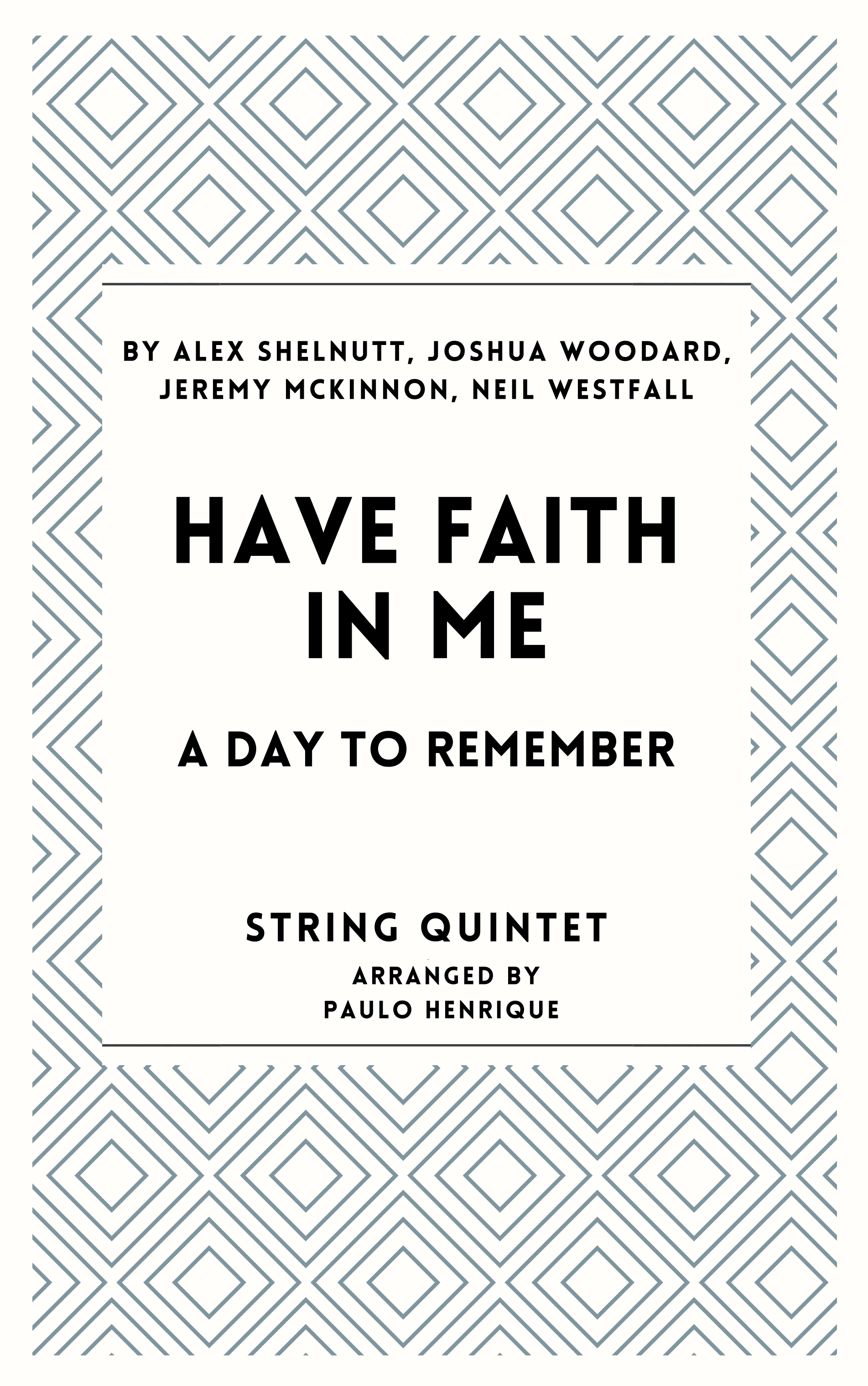 Have Faith In Me (arr. Paulo Henrique)