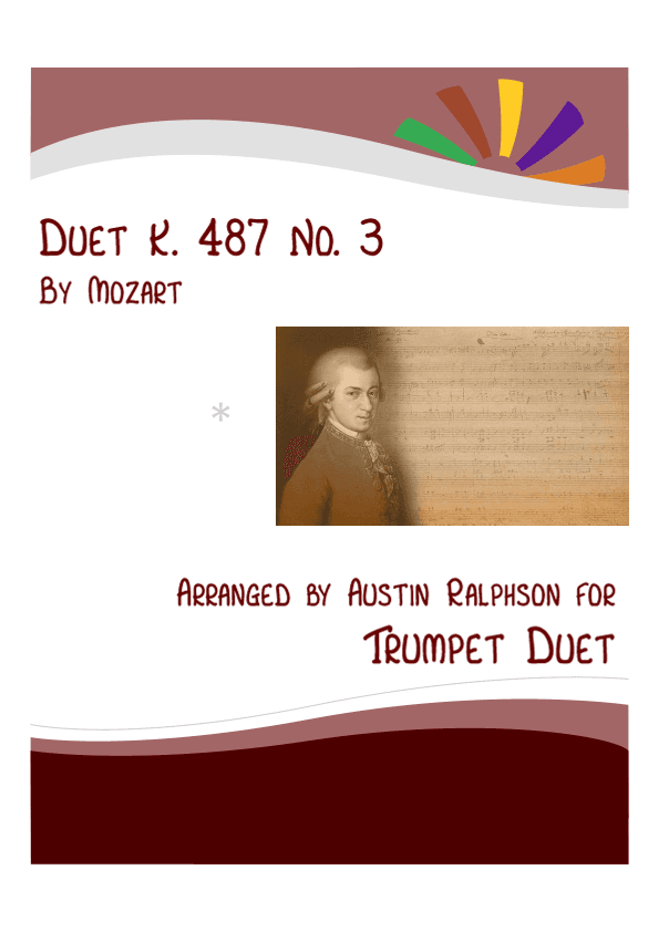 Mozart K. 487 No. 3 - trumpet duet (arr. Austin Ralphson)
