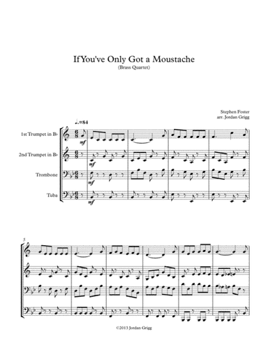 If You've Only Got a Moustache (Brass Quartet) (arr. Jordan Grigg)