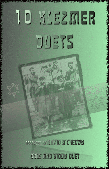 10 Klezmer Duets for Oboe and Violin (arr. David McKeown)
