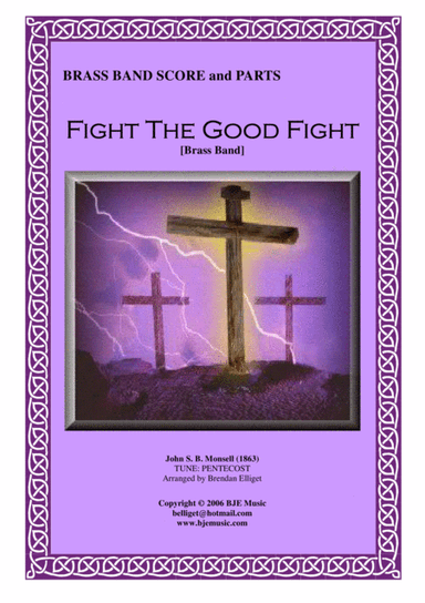 Fight The Good Fight Brass Band Score and Parts PDF (arr. Brendan Elliget MAGA 537)