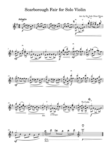 Scarborough Fair for Solo Violin (arr. Dr. Chia-Chien Goh)