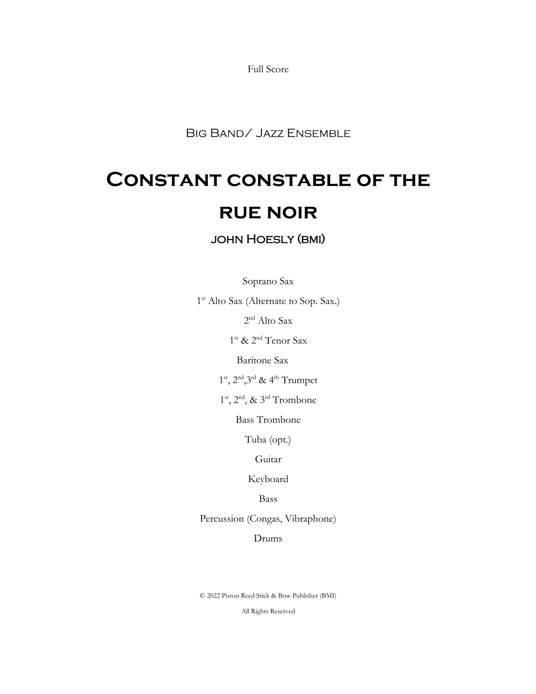 Constant Constable of the Rue Noir- for big band/ jazz ensemble