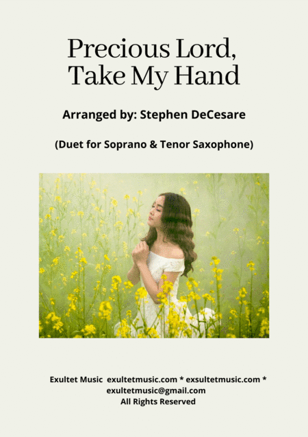 Precious Lord, Take My Hand (Duet for Soprano and Tenor Saxophone) (arr. Stephen DeCesare)