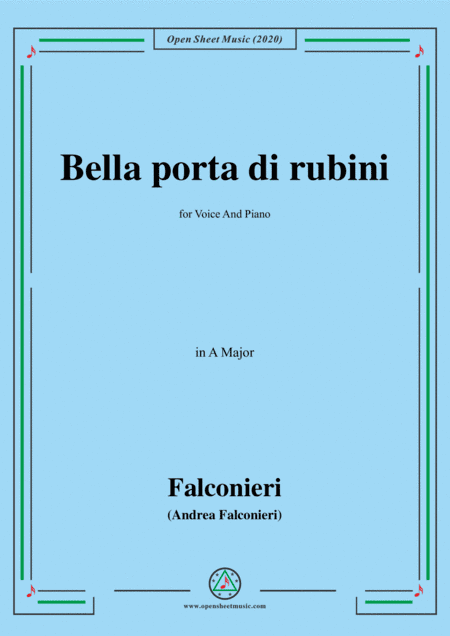 Falconieri-Bella porta di rubini,in A Major,for Voice and Piano (arr. MSM)