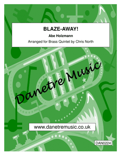 Blaze-Away (Brass Quintet) (arr. Chris North)