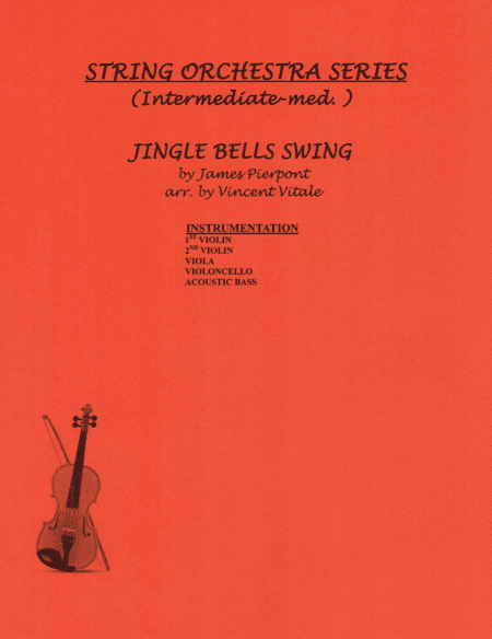 JINGLE BELLS SWING  (Intermediate Med.) (arr. Vincent Vitale)