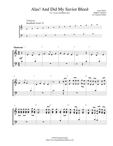 Alas! And Did My Savior Bleed (At the Cross) - for 3-octave handbell choir (arr. Samuel Stokes)