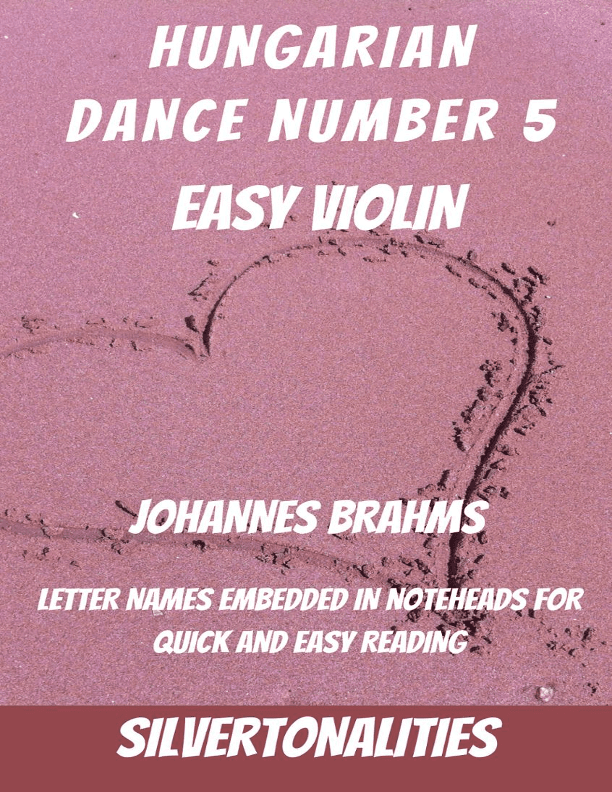 Hungarian Dance Number 5 Easy Violin Sheet Music (arr. SilverTonalities)