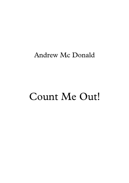 Count Me Out!