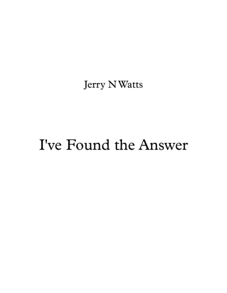 I've Found The Answer
