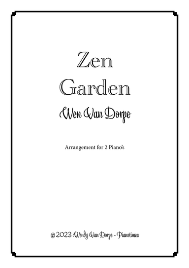 Zen Garden Arr. For 2 Piano's