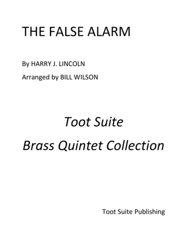 The False Alarm (arr. Bill Wilson)