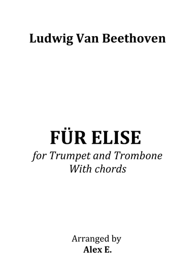 Für Elise - for Trumpet and Trombone With chords (arr. Alex E.)