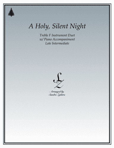 A Holy, Silent Night  (treble F instrument duet) (arr. Sandra Zylstra)
