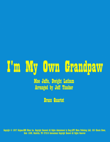 I'm My Own Grandpaw (arr. Jeff Tincher)