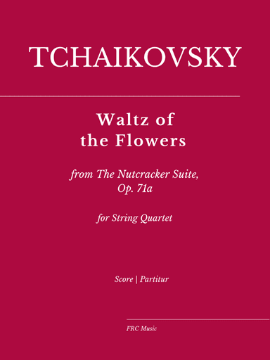 Waltz of the Flowers from The Nutcracker Suite, Op. 71a (arr. Flavio Regis Cunha)