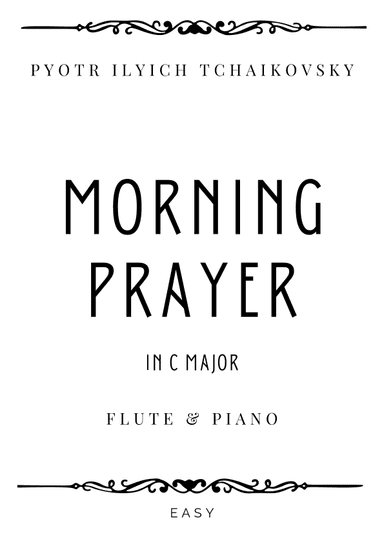 Tchaikovsky - Morning Prayer in C Major - Easy (arr. Piacere Music Sheets)
