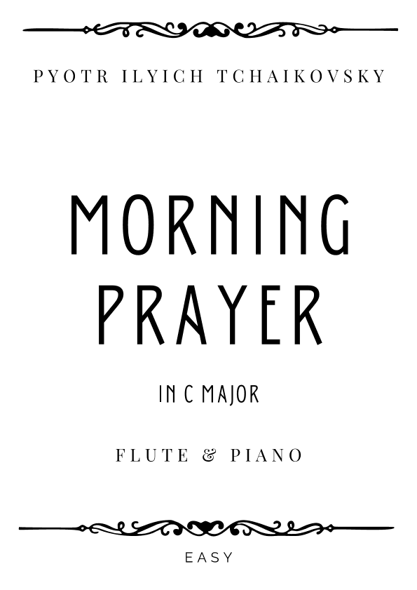 Tchaikovsky - Morning Prayer in C Major - Easy (arr. Piacere Music Sheets)