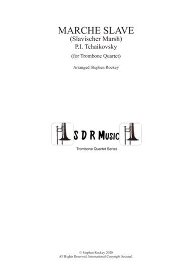 Marche Slave for Trombone Quartet (arr. Stephen Rockey)
