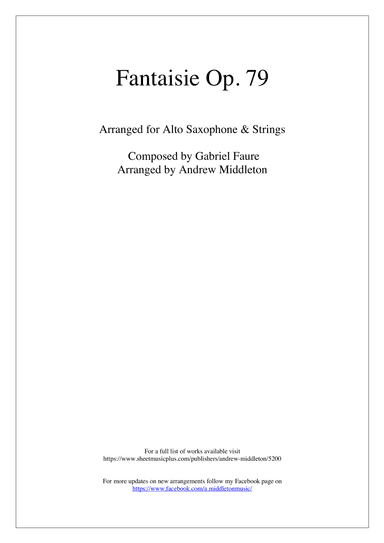 Fantaisie Op. 79 arranged for Alto Saxophone and Strings (arr. Andrew Middleton)