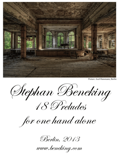 18 Preludes for one hand alone
