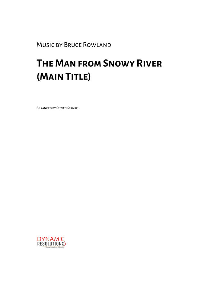 The Man From Snowy River (main Title Theme) (arr. Arranged Steven Stanke)
