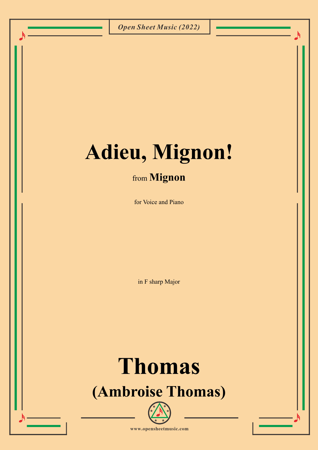 A. Thomas-Adieu,Mignon!,in F sharp Major,from Mignon,for Voice and Piano (arr. OSM Press)