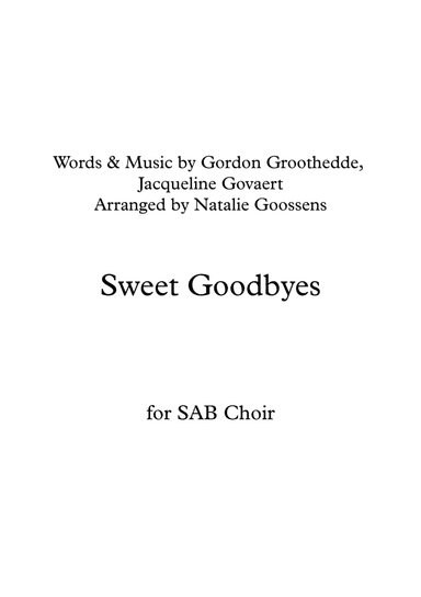 Sweet Goodbyes (arr. Natalie Goossens)