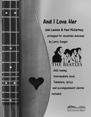 And I Love Her (arr. Larry Conger)
