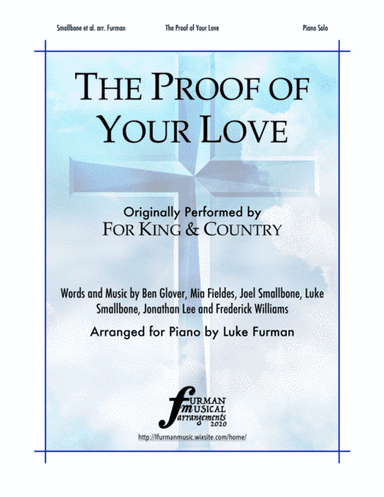 The Proof Of Your Love (arr. Luke Furman)