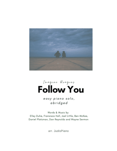 Follow You (arr. JudisPiano)