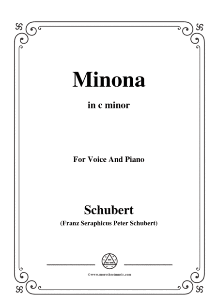 Schubert-Minona,in c minor,for Voice&Piano (arr. MSM)