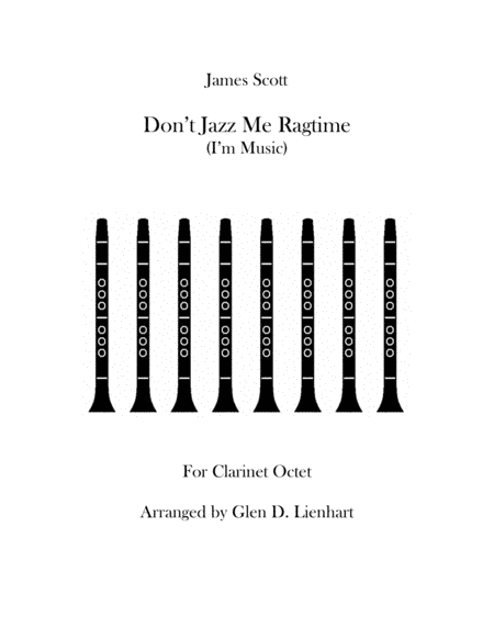 Don't Jazz Me Ragtime (CE) (arr. Glen D. Lienhart)