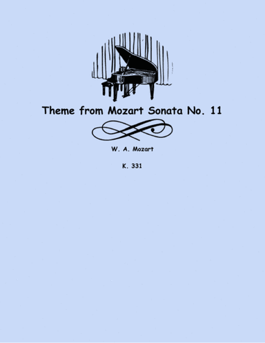 Theme from Mozart Sonata No. 11, K. 331 (arr. Lena Seeger)