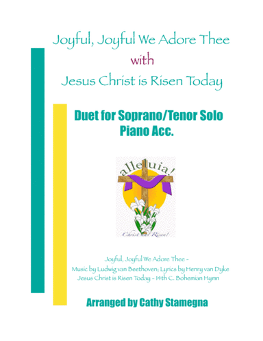Joyful, Joyful We Adore Thee (with "Jesus Christ is Risen Today") (Duet for Soprano/Tenor Solo, Acc. (arr. Cathy Stamegna)