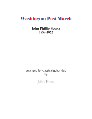 Washington Post March for classical guitar duo (arr. John Pinno)