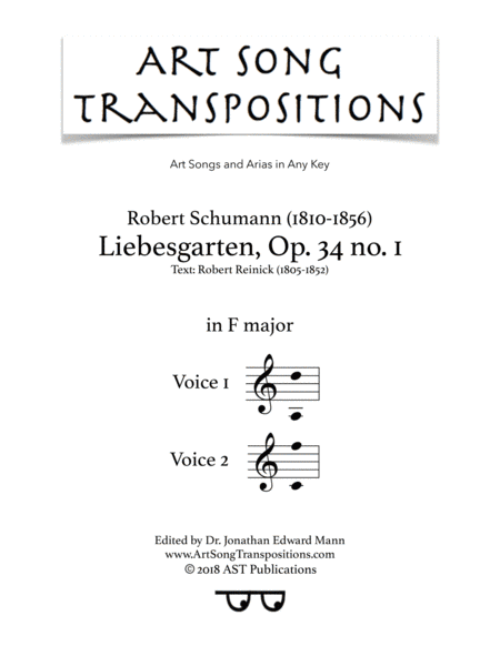 SCHUMANN: Liebesgarten, Op. 34 no. 1 (transposed to F major) (arr. ArtSongTranspositions.com)