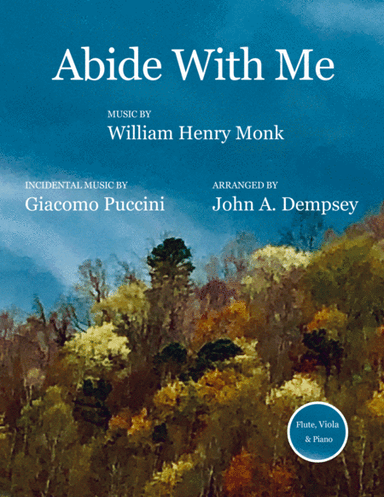 Abide with Me (Trio for Flute, Viola and Piano) (arr. John A. Dempsey)