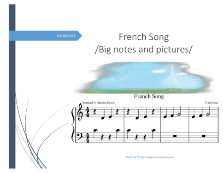 FRENCH SONG /big notes and pictures, landscape format  - beginners read it easily (arr. Marina Kirova)