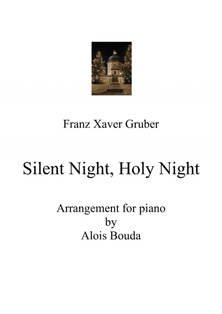Silent Night, Holy Night - piano arrangement (arr. Alois Bouda)