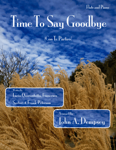 Time To Say Goodbye (arr. John A. Dempsey)