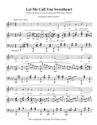 Let Me Call You Sweetheart Piano Solo or Low Voice and Piano (arr. Brian Lockard)